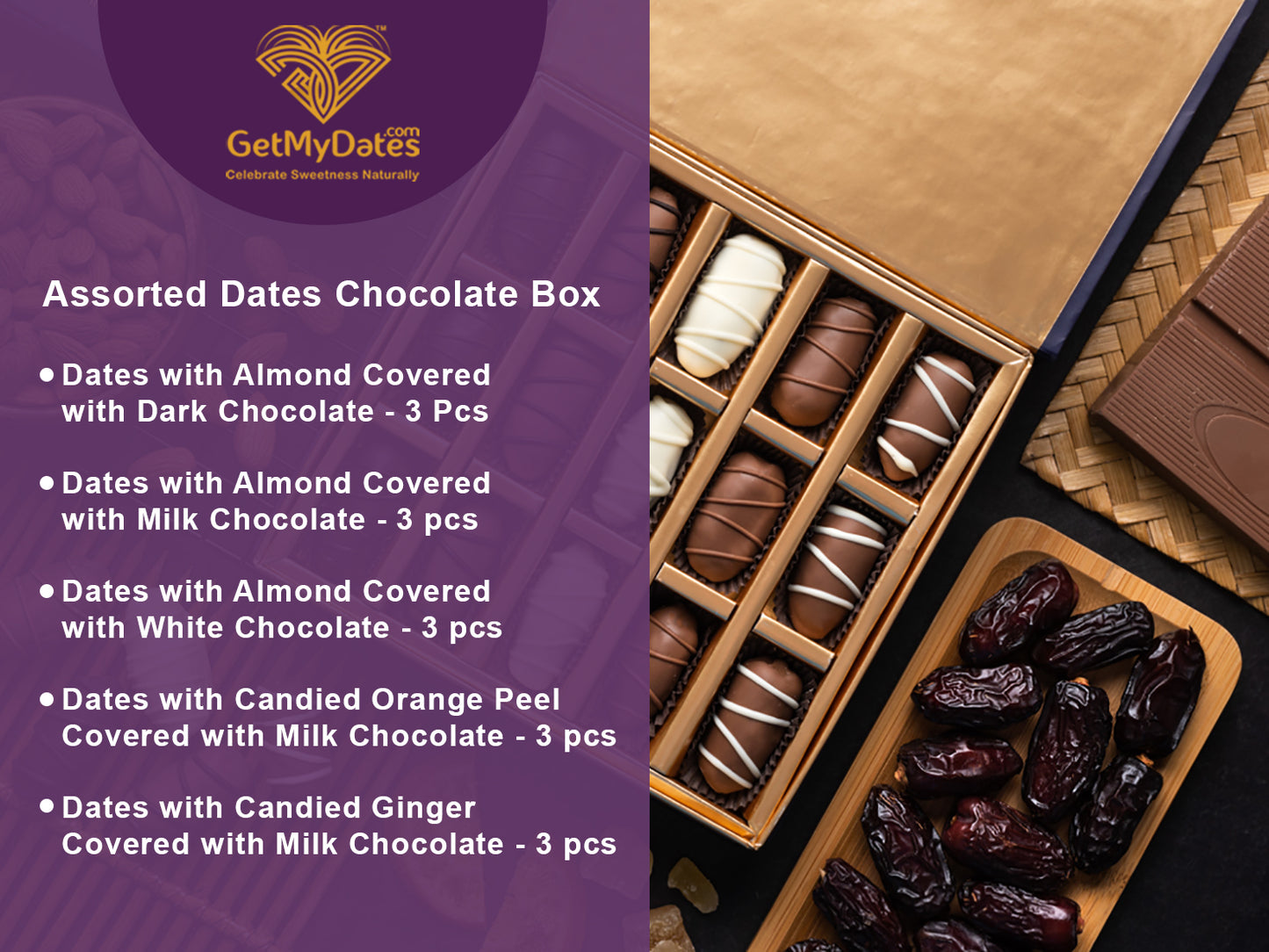 Assorted Chocolate Dates collections comes with 15 pieces 