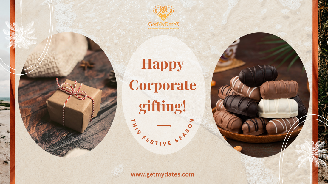 Taking your Corporate Gifting to the Next Level  with a Chocolate-Coated Date Gift Box